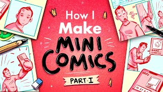 How I Make Mini Comics step by step PART I [upl. by Ellemrac925]