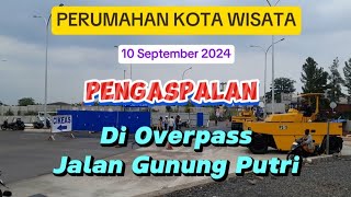 KOTA WISATA  Pengaspalan di Overpass jalan Gunung PutriKota Wisata [upl. by Anyahc645]