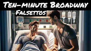 ❤️❤️ FALSETTOS A quottightknitquot 10minute version [upl. by Maxama]