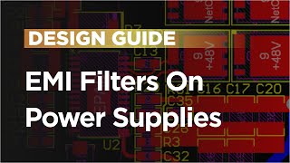 EMI Filters on Power Supplies Design amp Application Guide [upl. by Drake]