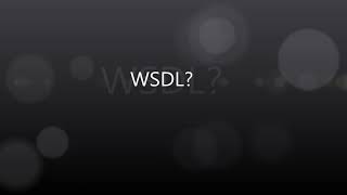 Understanding the WSDL for Beginners  One to One live Session [upl. by Gredel]