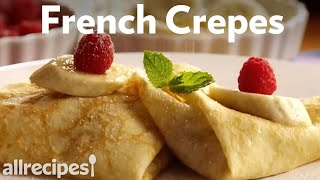 How to Make French Crepes  Allrecipescom [upl. by Clova819]