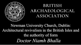 Architectural revivalism in the British Isles and the authority of form  Dr Niamh Bhalla [upl. by Leizar]