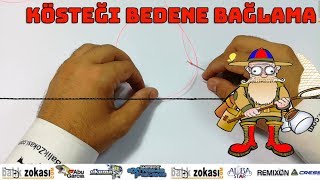 kösteği bedene bağlama [upl. by Ahsia543]