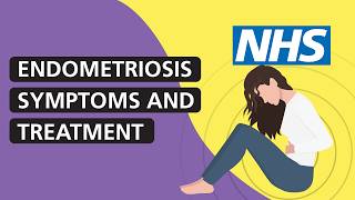 What is endometriosis Symptoms and treatment  NHS [upl. by Ailemak]