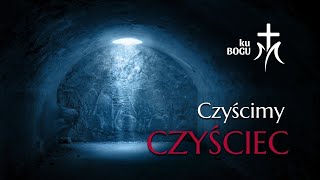 Modlitwa za dusze czyśćcowe i odpust za zmarłych CZYŚCIMY CZYŚCIEC 1906 Środa Biblia Audio [upl. by Kin930]