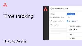 How to Asana Time Tracking [upl. by Rodnas]