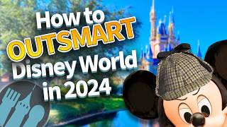 How to OUTSMART Disney World in 2024 [upl. by Eronel]