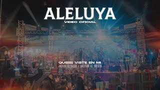 ALELUYA  VIDEO OFICIAL  QUE VISTE EN MI  LOS UNGIDOS DE CRISTO [upl. by Marabelle]