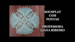 Crochê para canhotos  Sousplat com pontas professora Liana Ribeiro [upl. by Alakcim]