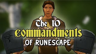 The 10 Commandments of RuneScape [upl. by Dicky501]