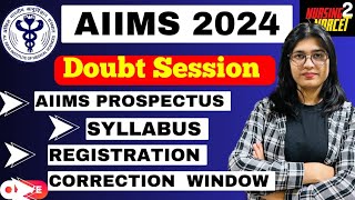 AIIMS 2024 Prospectus Syllabus Correction window nursingentrancepreparation aiimsbscnursing2024 [upl. by Niessuh376]