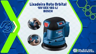 Lixadeira Roto Orbital à Bateria 18V GEX 185LI BOSCH [upl. by Fachanan818]