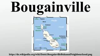 Bougainville [upl. by Sigsmond]