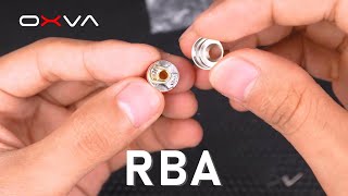 OXVA RBA for OXVA Origin and OXVA X [upl. by Anyalram958]