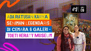 SenimanMudaBerkarya Eps 9 Menggali Cerita di Balik Cemara 6 Galeri  Toeti Heraty Museum [upl. by Tri]