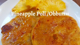 Pineapple Poli obbattusimple sweet recipesweet stuffed parathaevening snack recipe [upl. by Eciram]