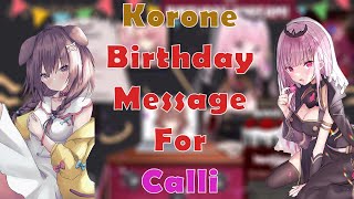 Korone gift Calli a Heartwarming Birthday Message [upl. by Zelikow]