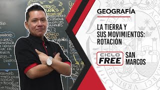 GEOGRAFÍA  La Tierra y sus movimientos Rotación CICLO FREE [upl. by Mcmaster]