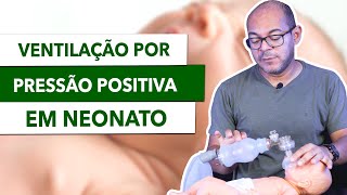 VPP  COMO saber QUANDO o NEONATO precisa de AJUDA na OXIGENAÇÃO [upl. by Allehs117]