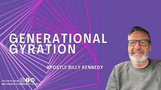 Generational Gyration  Apostle Billy Kennedy  27102024  Brookside Colombo [upl. by Torbert267]