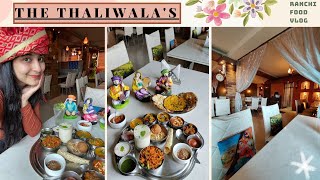 THE THALIWALA’S  Rajasthani Restaurant in Ranchi MAHARAJA THALI amp ROYAL AMBIENCE Ranchi Food Vlog [upl. by Akimat]