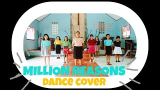 Million Reasons Dance Cover Discipleland [upl. by Akiram]