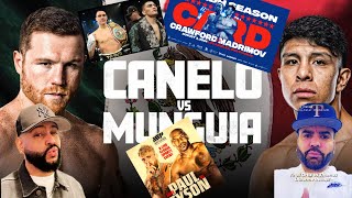 Canelo vs Mungia Prediction Min 4334 Ortiz vs Dulorme Recap amp More [upl. by Adnuhser]