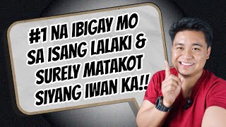 ⏺️KAPAG ITO NAIBIGAY MO SA ISANG LALAKI HINDING HINDI KANA NIYA IIWAN PA [upl. by Reed]