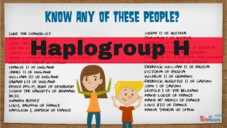 Discover Haplogroups H to H2b  Were Your Ancestors Royalty [upl. by Garceau]