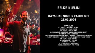 EELKE KLEIJN Netherlands  DAYS like NIGHTS Radio 332 25032024 [upl. by Clemente]