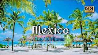 Top 10 Most beautiful places in Mexico for those who like to travel  WTraveling [upl. by Fassold]