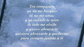 Una lágrima no basta  Los Temerarios Letra [upl. by Siravat483]