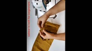 simple salwar ki belt banane ka tarika for beginners👍 sewing tipssewing ideassewing tutorial👍 [upl. by Lehar96]