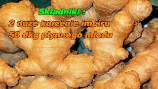 Imbir z miodem naturalny antybiotyk  na przeziębienie i nie tylko [upl. by Gnivre]