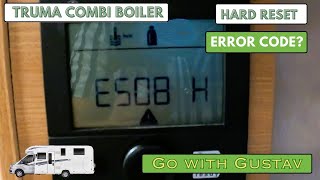 Truma Combi boiler Code E508 H Hard reset [upl. by Richlad]