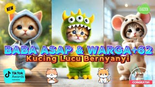 BABA ASAP amp SEANDAINYA WARGA 62 DILEGALKAN S3NJATA VERSI KUCING LUCU TERBARU [upl. by Celin845]