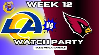 Rams Vs Cardinals Week 12 LIVE Watch Party  Play by Play Coverage [upl. by Naut]