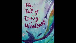 The Tail of Emily Windsnap Chapter 1 [upl. by Arsi]