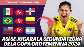 COPA ORO FEMENINA 2024 ASÍ SE JUGARÁ LA SEGUNDA FECHA [upl. by Neirrad]