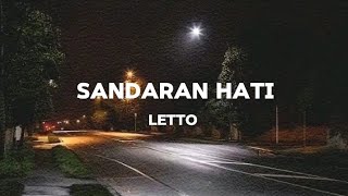 Sandaran Hati  Letto  Lirik Lagu [upl. by Jeno]