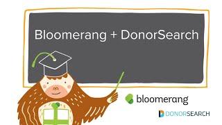 Bloomerang Academy Bloomerang  DonorSearch Integration [upl. by Lillis]