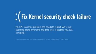 Fix kernel security check failure in windows 10 amp 8 updated [upl. by Stefan]