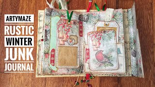 ArtyMaze Rustic Winter Junk Journal [upl. by Tedmann]