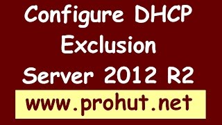 How to configure DHCP Exclusion range  Windows Server 2012 R2 [upl. by Nnelg]