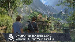 UNCHARTED 4 A Thiefs End  Walkthrough  Chapter 14 Join Me in Paradise Crushing [upl. by Orth]