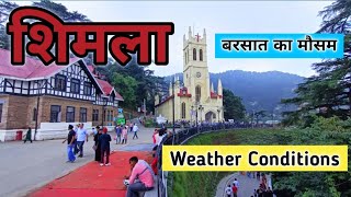 Shimla weather today video shimla monsoon shimla weather update shimla in july month 2024 [upl. by Ardnayek146]