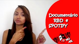 RBD No AR  Documentário RBD e Spotify [upl. by Guillaume248]