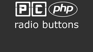 PHP beginners tutorial 47  radio buttons [upl. by Niajneb769]