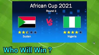 Nigeria vs Sudan  Who Will Win [upl. by Aerdnaek825]